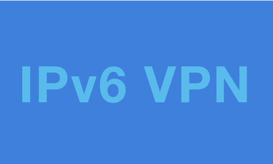 IPv6 VPN